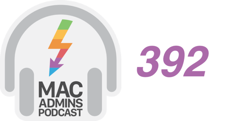 Mac Admins Episode 392 Logo